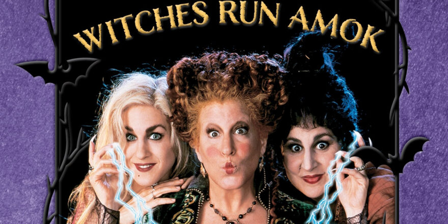 Three women dresses as witches. Curved text reads Witches Run Amok.