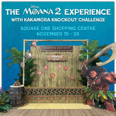 Graphic reading "The Disney Moana 2 Experience with Kakamora Knockout Challenge, Square One Shopping Centre, November 15-28", and showing a target game with a tropical them. A cut-out of Maui appears to the right.