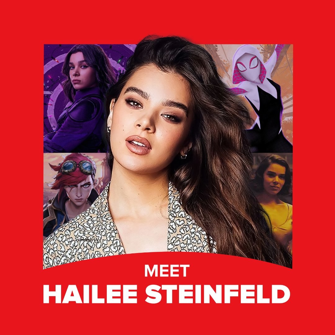 The words "Meet Hailee Steinfeld" below a graphic of the woman posing in front of her roles.