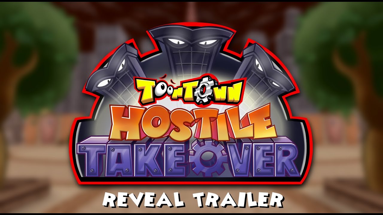 The words "Toontown Hostile Takeover" appear on a cog.